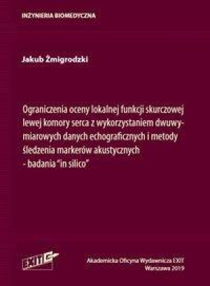 Ograniczenia oceny lokalnej funkcji skurczowej...