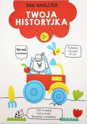 300 naklejek. Twoja historyjka 3+