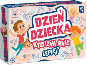 Dzień Dziecka. Kto zna mnie lepiej?