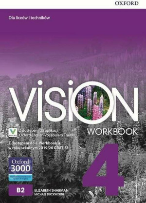Vision 4. Workbook. Ćwiczenia dla liceów i techników. Poziom B2. Język angielski
