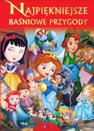 Najpiękniejsze baśniowe przygody