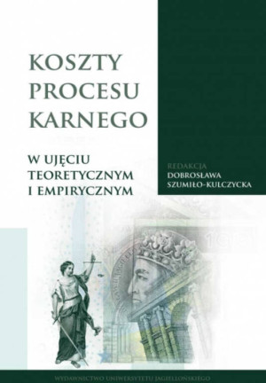 Koszty procesu karnego w ujęciu teoretycznym...