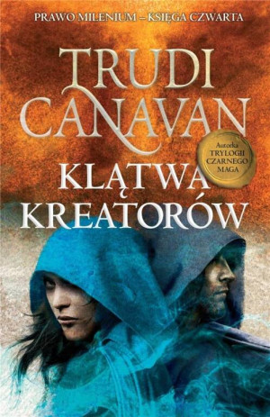 Klątwa Kreatorów. Prawo Milenium. Tom 4. TW