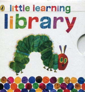 Very Hungry Caterpillar. Little Learning Library