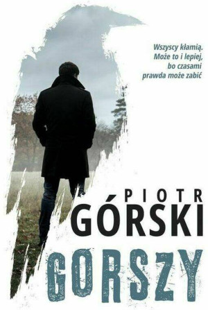 Gorszy. Sławomir Kruk. Tom 2