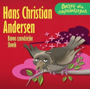 Bzowa czarodziejka Słowik. Audiobook