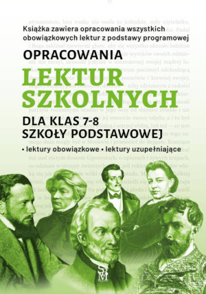 Opracowania lektur szkolnych dla klas 7-8