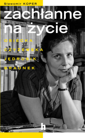 Zachłanne na życie