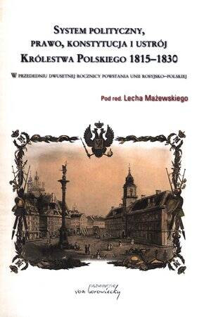 System polityczny prawo konstytucja i ustrój Królestwa Polskiego 1815-1830