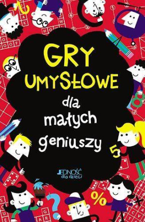 Gry umysłowe dla małych geniuszy