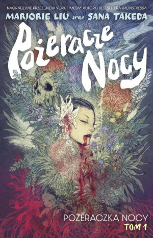 Pożeracze nocy T.1 Pożeraczka nocy