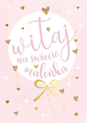 Karnet B6. Witaj na świecie, maleńka. PR-173