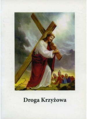 Droga Krzyżowa. Rozważania