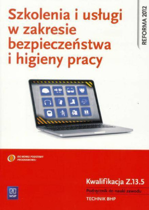 Szkolenia i usługi w zakresie BHP. Kwalifikacja Z.13.5