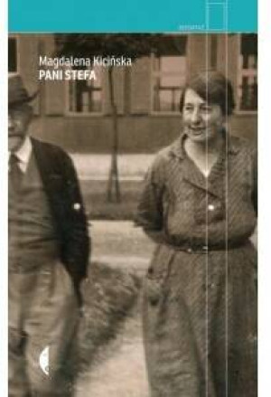 Pani Stefa. Reportaż