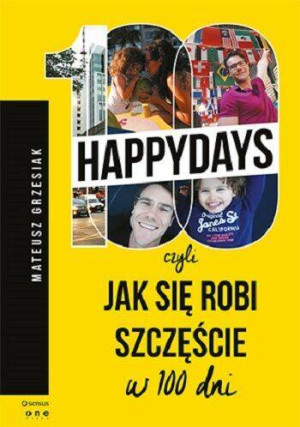 100happydays, czyli jak się robi szczęście w 100 dni