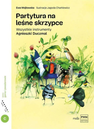 Partytura na leśne skrzypce. Wszystkie instrumenty