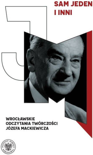 Sam jeden i inni. Wrocławskie odczytania...