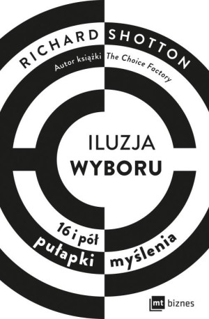 Iluzja wyboru, czyli jak kupujemy
