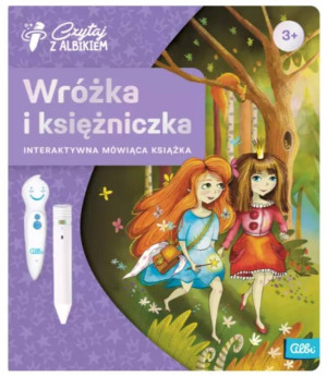 Wróżka i księżniczka. Czytaj z Albikiem