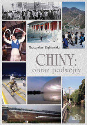 Chiny: obraz podwójny