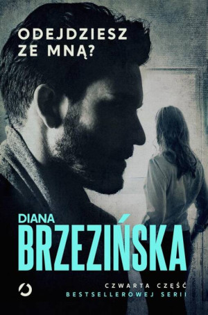 Odejdziesz ze mną? Ada Czarnecka i Krystian Wilk. Tom 4