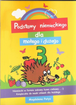 Podstawy niemieckiego dla małego i dużego 3