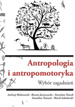Antropologia i antropomotoryka. Wybór zagadnień