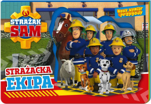 Strażak Sam. Nowy Wymiar Przygody cz. 1 Strażacka Ekipa