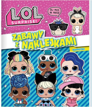 L.O.L. Surprise! Zabawy z naklejkami cz. 3 Naprzód!