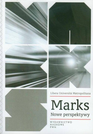 Marks. Nowe perspektywy
