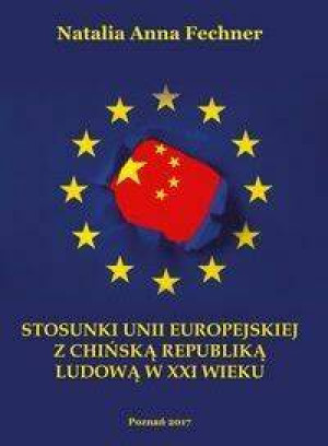 Stosunki Unii Europejskiej z Chińską Republiką Ludową w XXI wieku