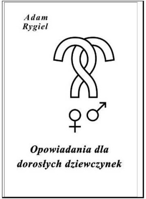Opowiadania dla dorosłych dziewczynek