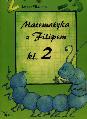 Matematyka z Filipem. Klasa 2