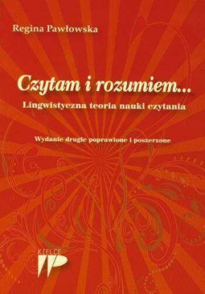 Czytam i rozumiem. Lingwistyczna teoria nauki czytania