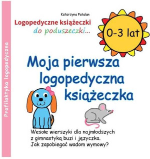 Moja pierwsza logopedyczna książeczka