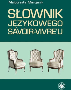 Słownik językowego savoir-vivre'u