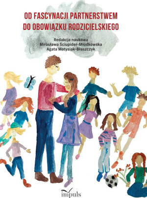 Od fascynacji partnerstwem do obowiązku...