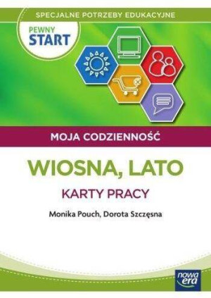 Pewny start. Moja codzienność Wiosna lato KP