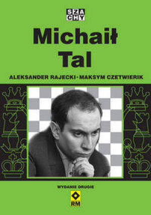 Michaił Tal, wydanie 2