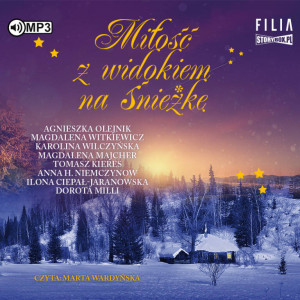 Miłość z widokiem na śnieżkę. Audiobook