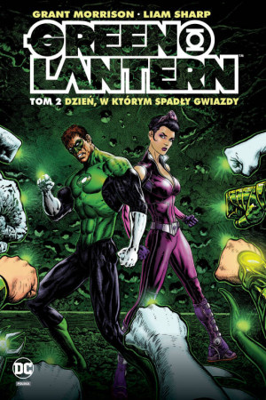 Dzień, w którym spadły gwiazdy. Green Lantern. Tom 2