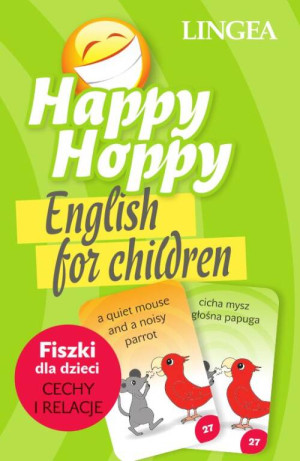 Happy Hoppy Fiszki. Angielski. Cechy i relacje