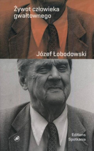 Żywot człowieka gwałtownego