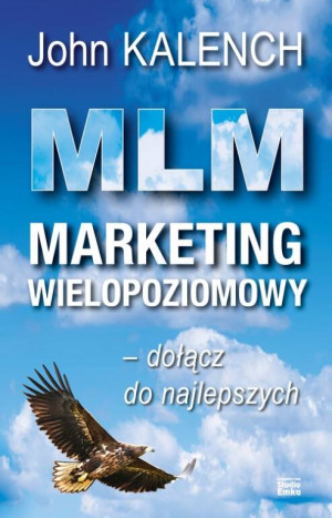 MLM. Marketing wielopoziomowy