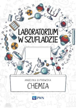 Chemia. Laboratorium w szufladzie