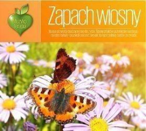 Muzykoterapia- Zapach wiosny CD