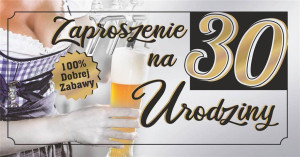 Zaproszenie: Urodziny 30