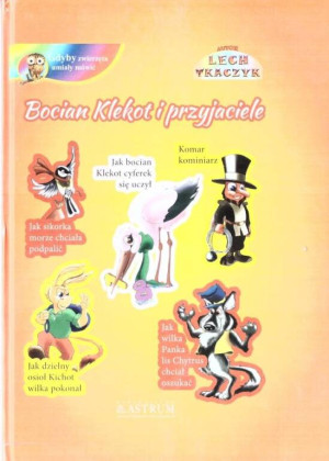 Bocian Klekot i przyjaciele + CD