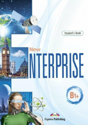 New Enterprise. Student's Book (Podręcznik). Poziom B1+. Język angielski